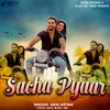 About Sacha Pyaar Song